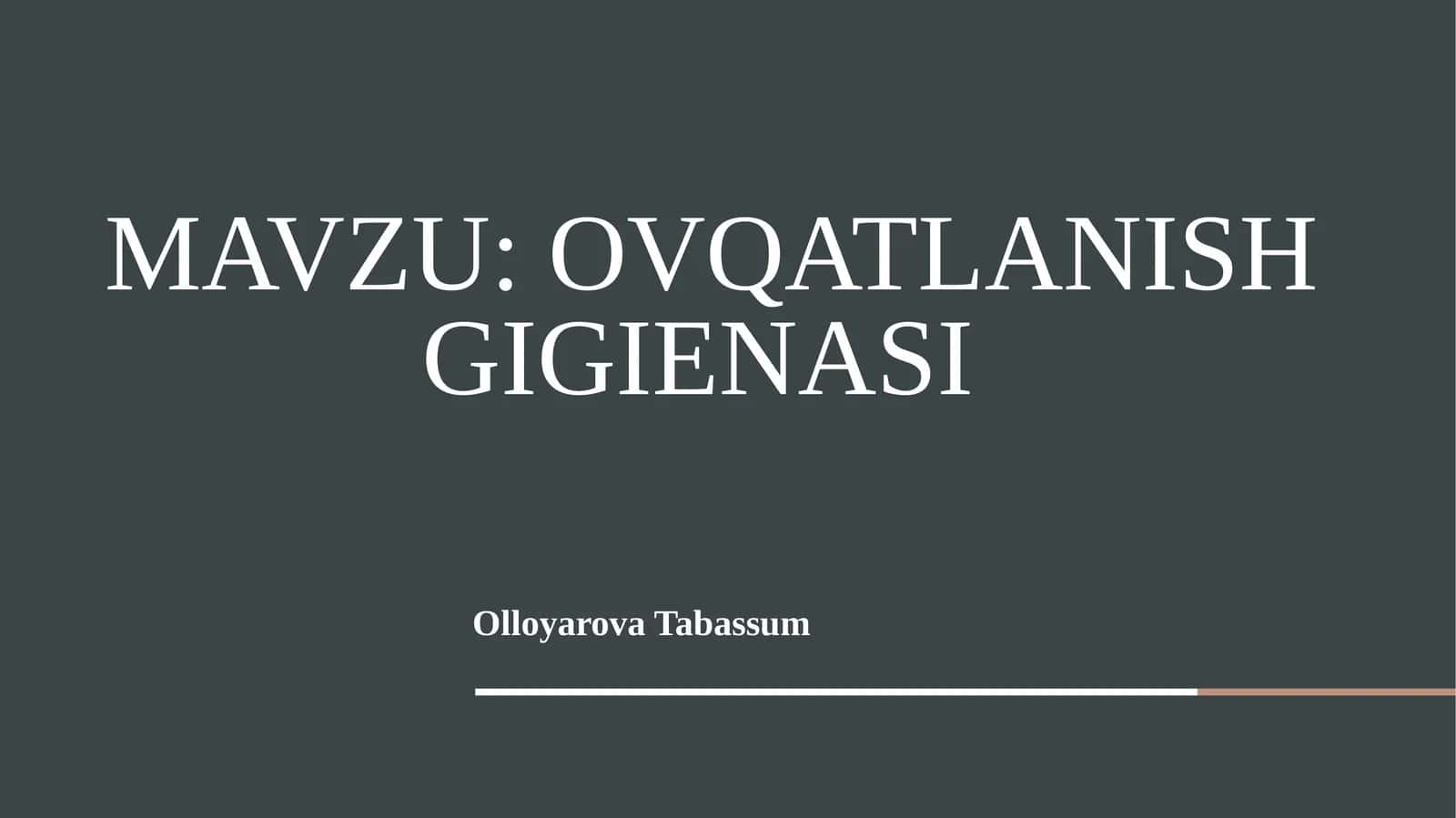 Ovqatlanish gigienasi-mustaqil ish-slayd 1