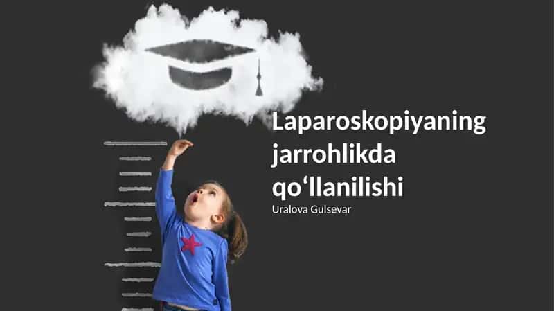Laparoskopiyaning jarrohlikda qoʻllanilishi 1