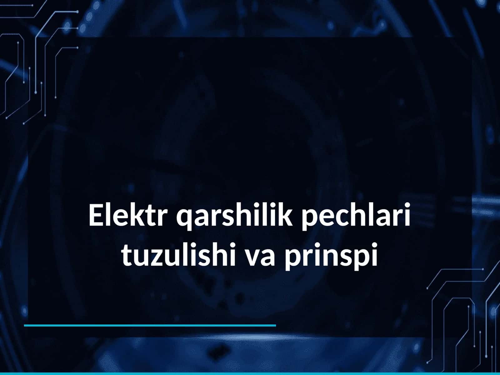 Elektr qarshilik pechlari tuzulishi va prinspi 1
