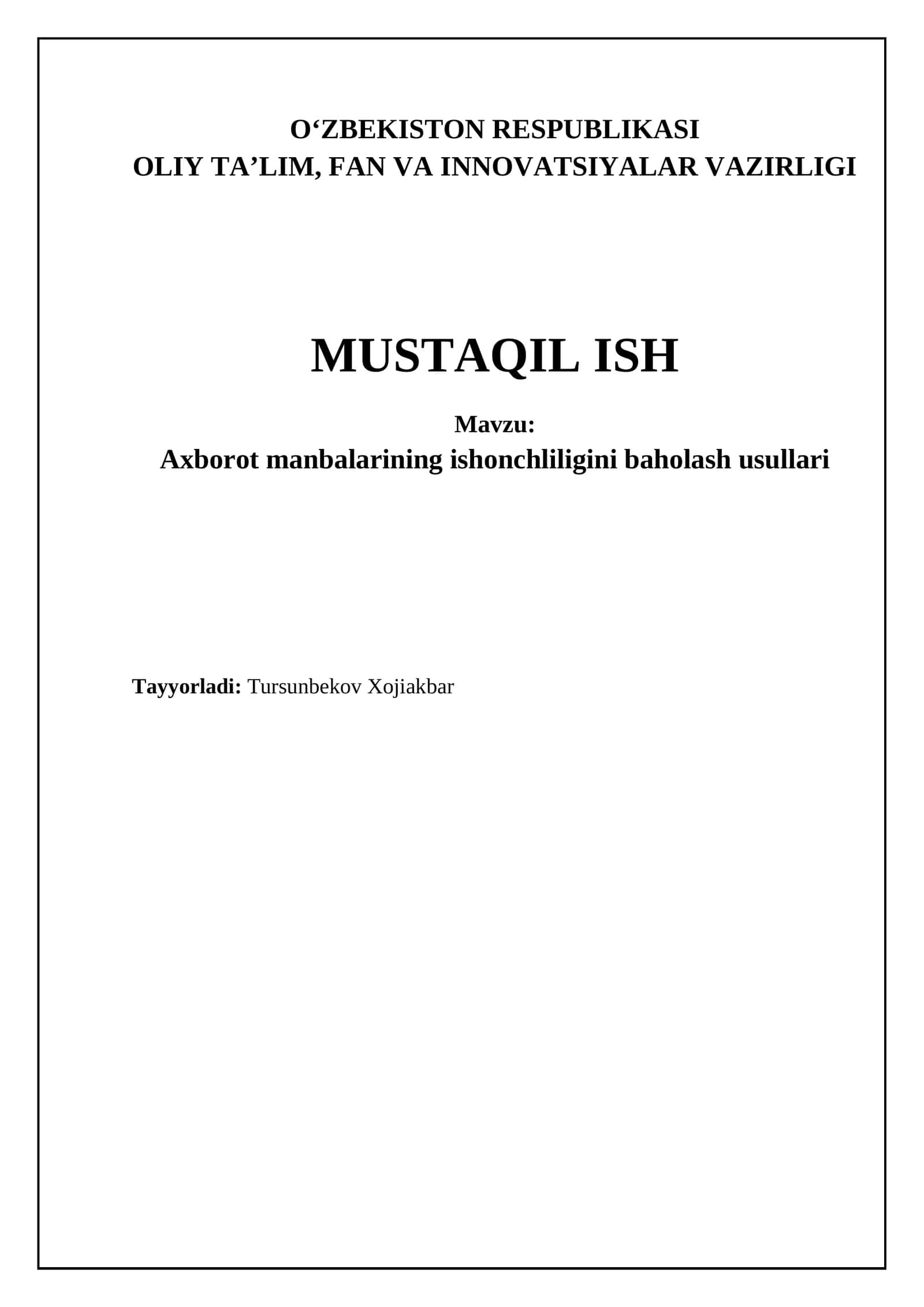 Axborot manbalarining ishonchliligini baholash usullari 1