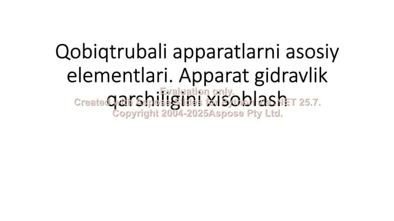 Qobiqtrubali apparatlarni asosiy elementlari 1