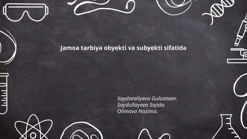 Jamoa tarbiya obyekti va subyekti sifatida 1