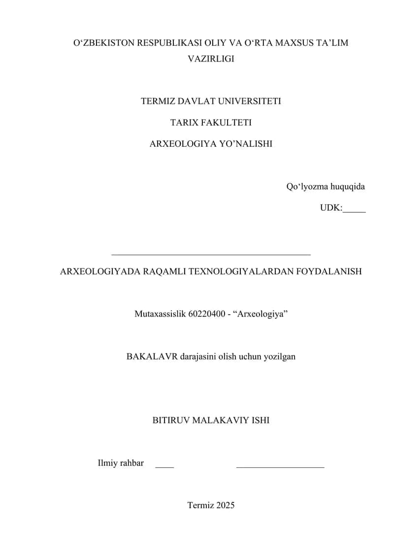 ARXEOLOGIYADA RAQAMLI TEXNOLOGIYALARDAN FOYDALANISH 1