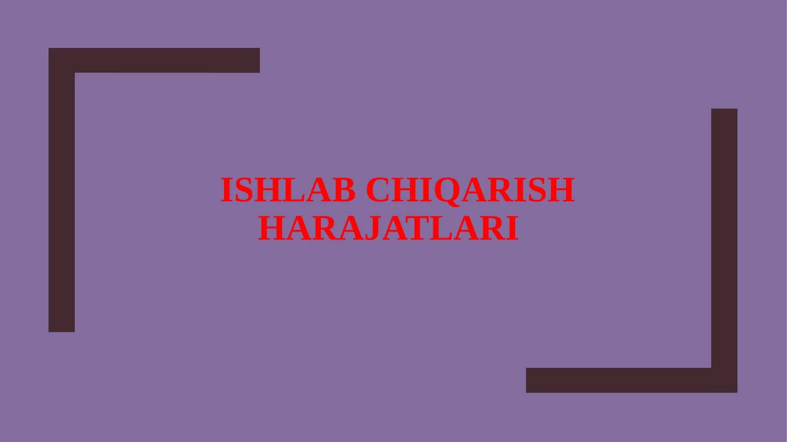 Ishlab chiqarish harajatlari 1