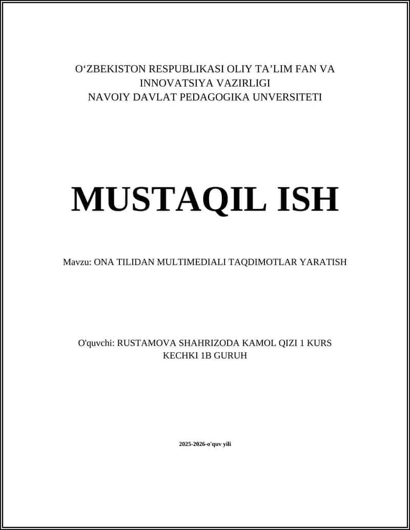 ONA TILIDAN MULTIMEDIALI TAQDIMOTLAR YARATISH 1