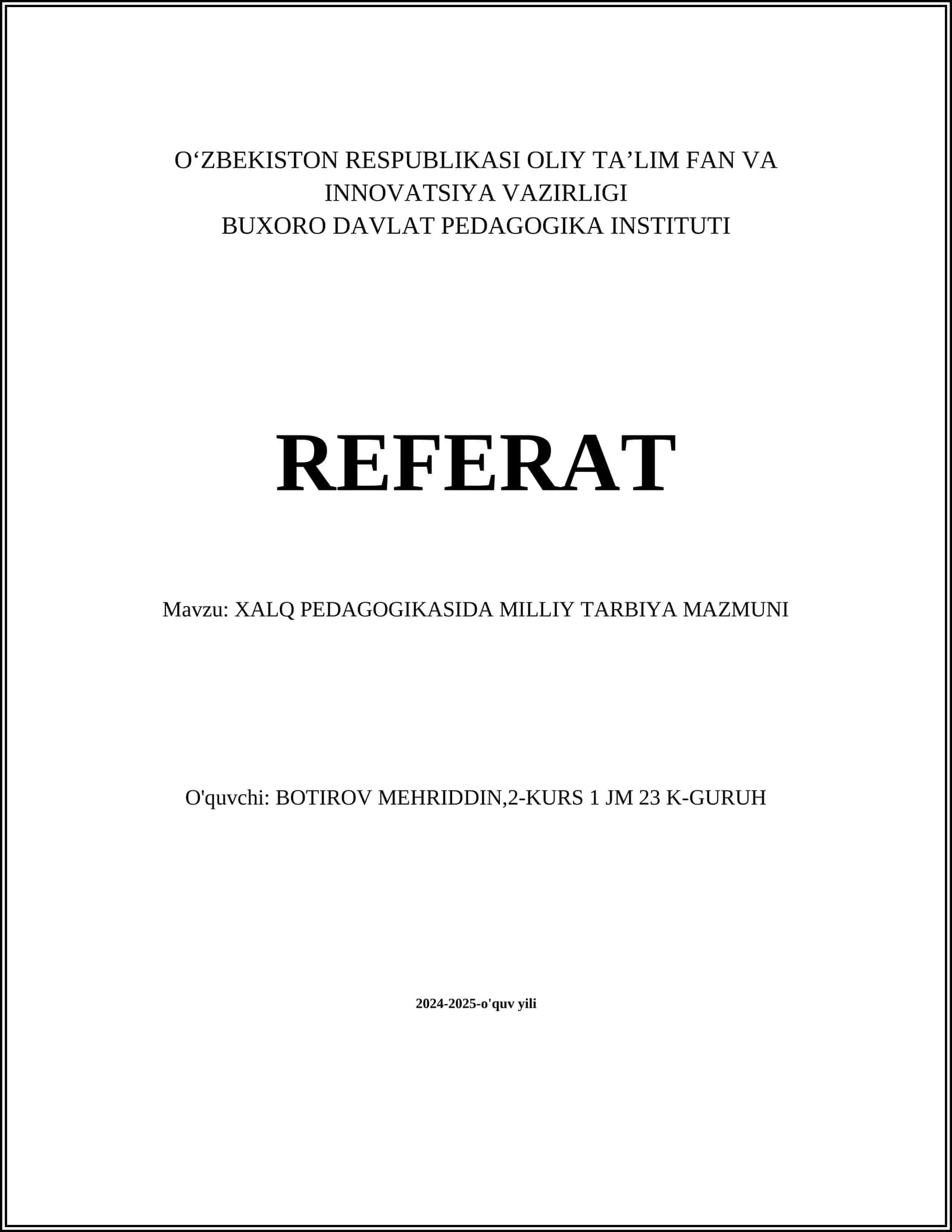 XALQ PEDAGOGIKASIDA MILLIY TARBIYA MAZMUNI 1