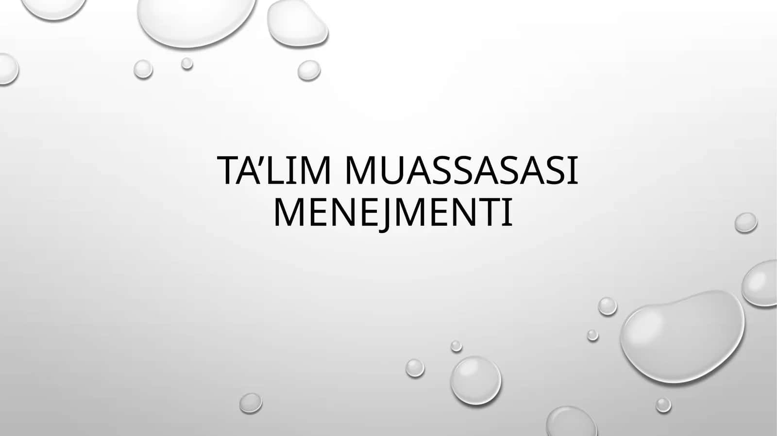 Ta’lim muassasasi menejmenti 1
