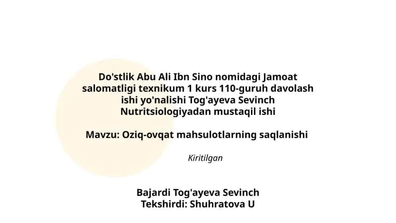 Oziq-ovqat mahsulotlarning saqlanishi 1