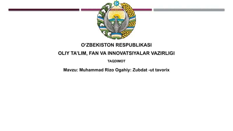Muhammad Rizo Ogahiy: Zubdat-uttavorix 1