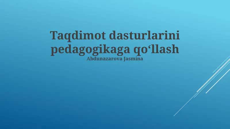 Ta'limda Taqdimot Dasturlari: Asoslar va Afzalliklar 1