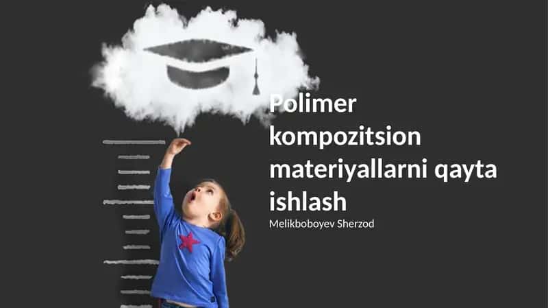 Polimer kompozitsion materiyallarni qayta ishlash 1
