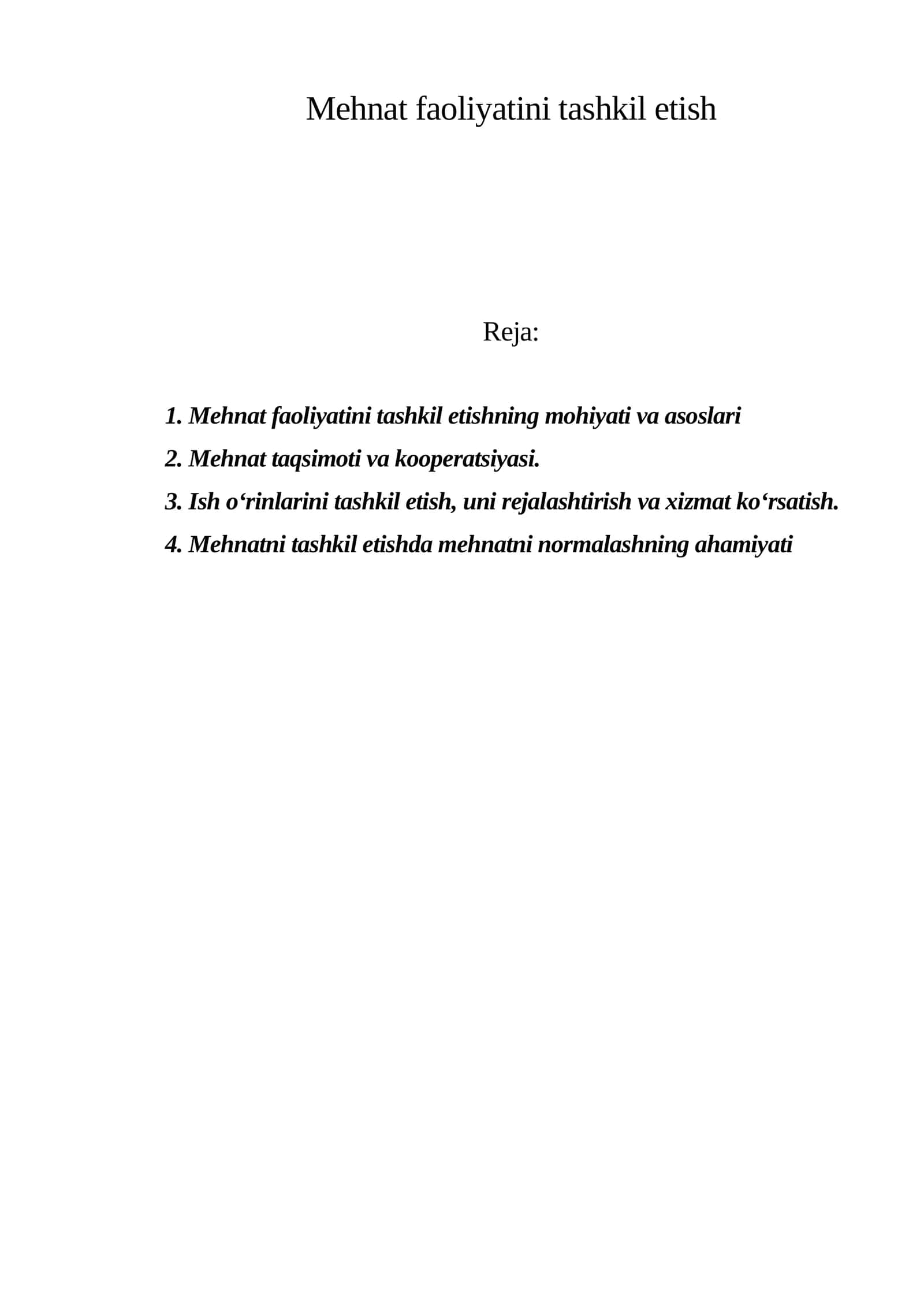 Mehnat faoliyatini tashkil etish 1