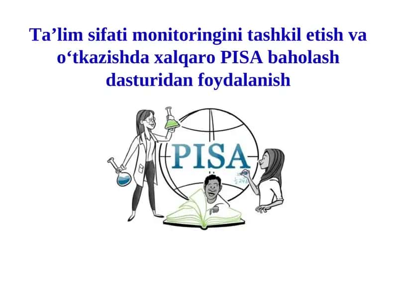 Xalqaro PISA Baholash Dasturi 1