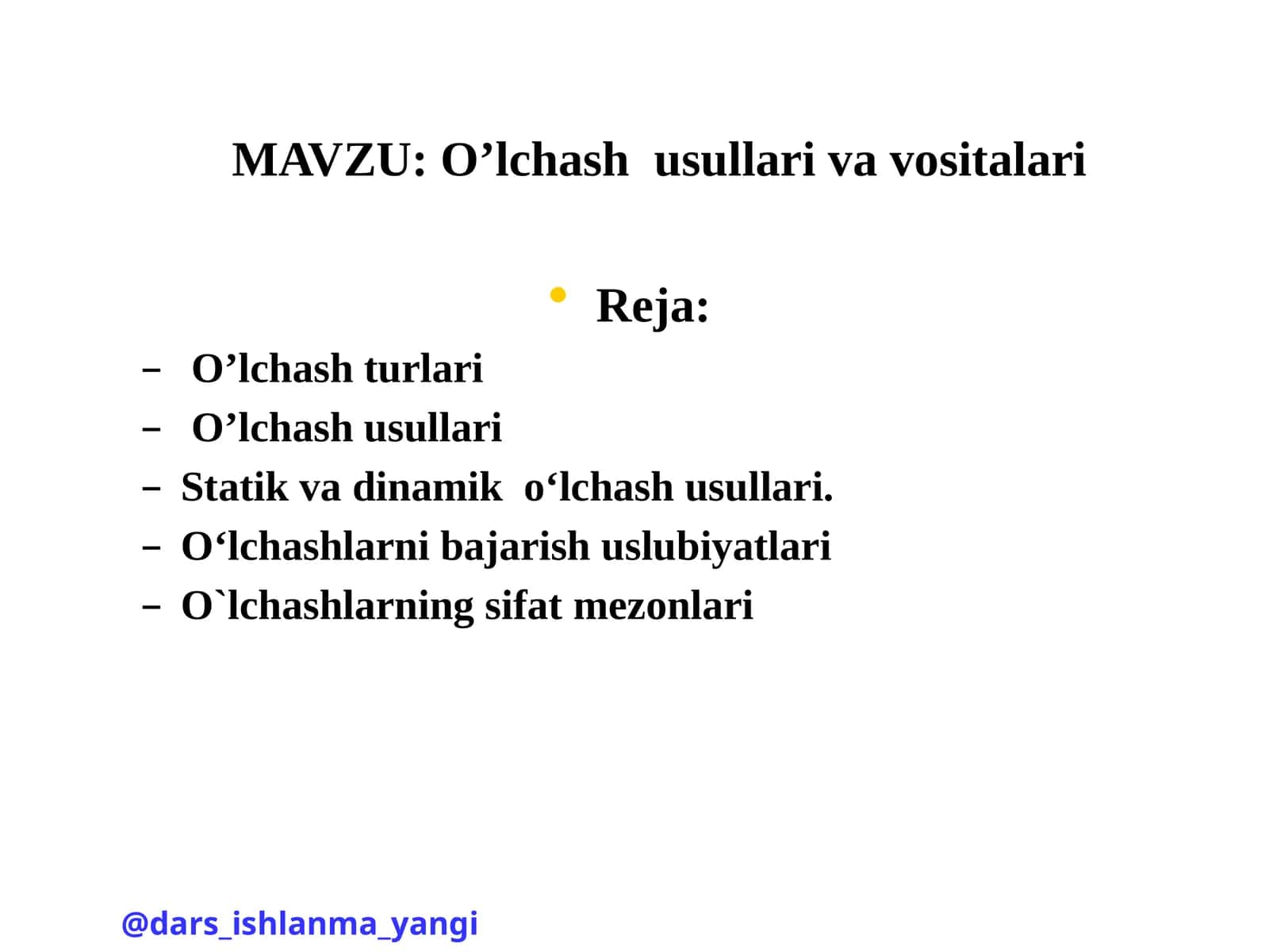 O’lchashusullarivavositalari 1
