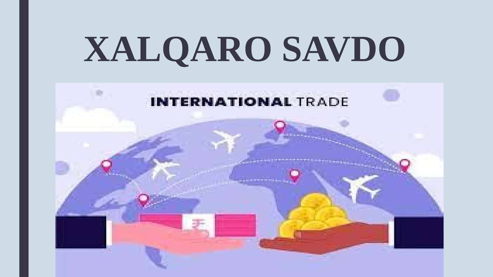 XALQARO SAVDO 1
