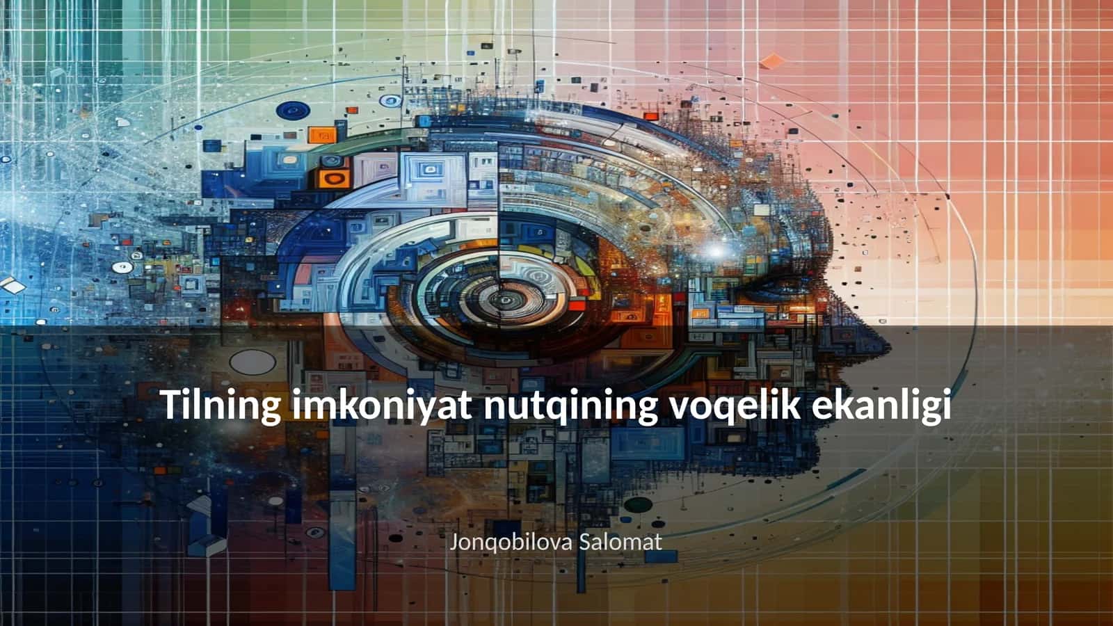 Tilning imkoniyat nutqining voqelik ekanligi 1