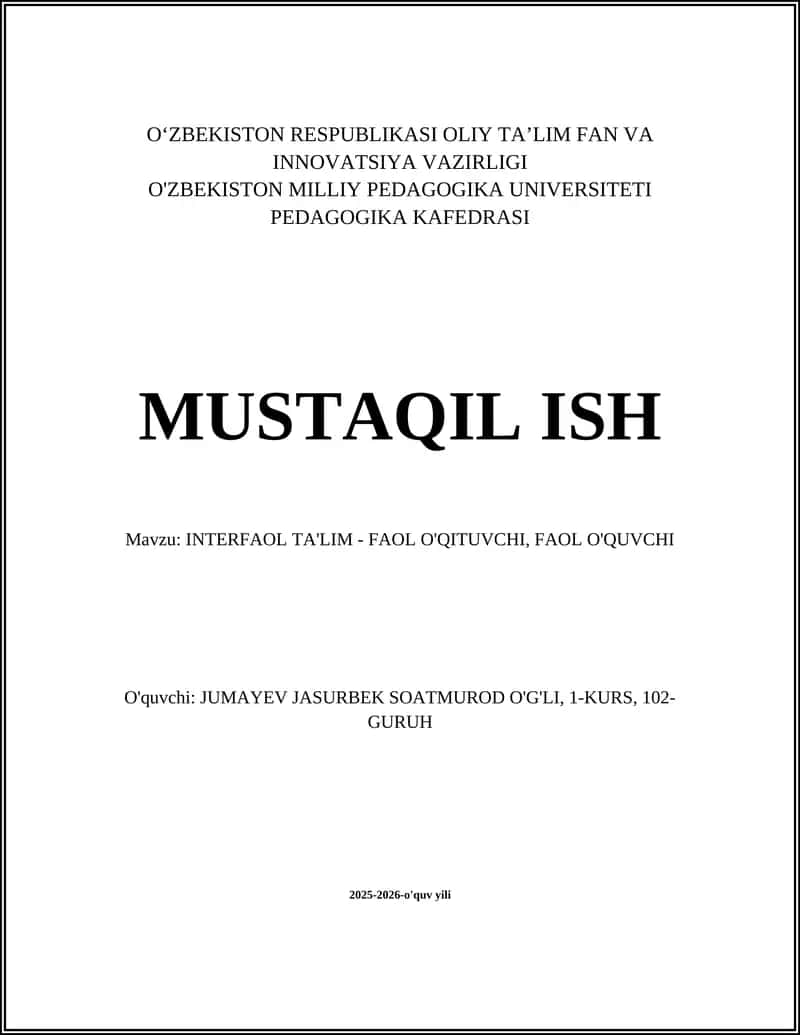 INTERFAOL TA'LIM - FAOL O'QITUVCHI, FAOL O'QUVCHI 1