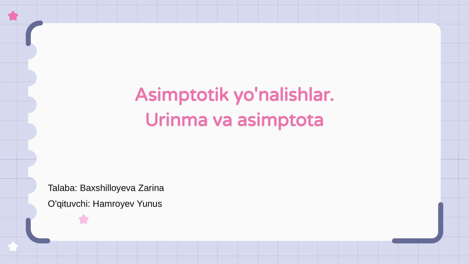 Asimptotik yo'nalishlar. Urinma va asimptota 1