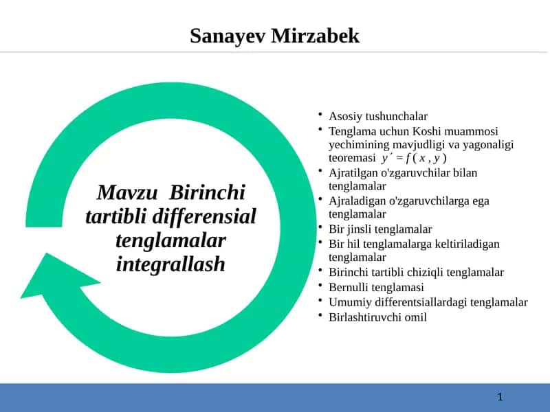 Birinchi tartibli differensial tenglamalarni integrallash 1