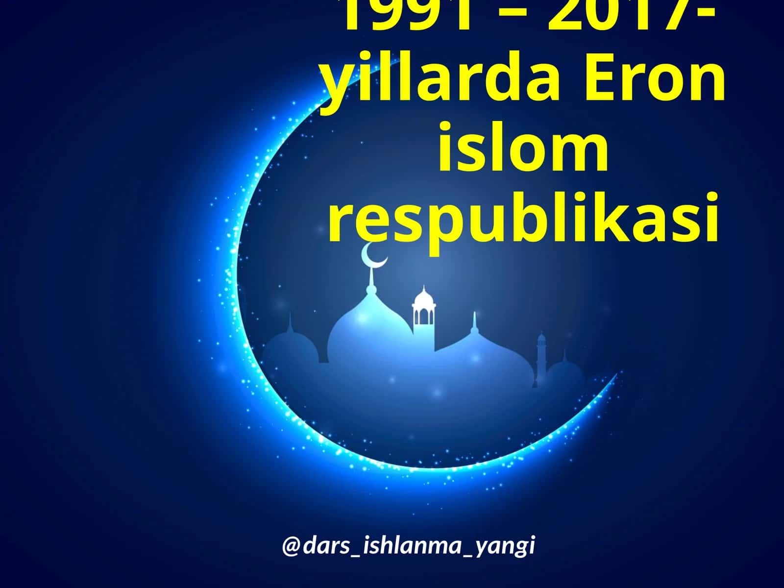 1991 – 2017-yillarda Eron islorespublikasi 1
