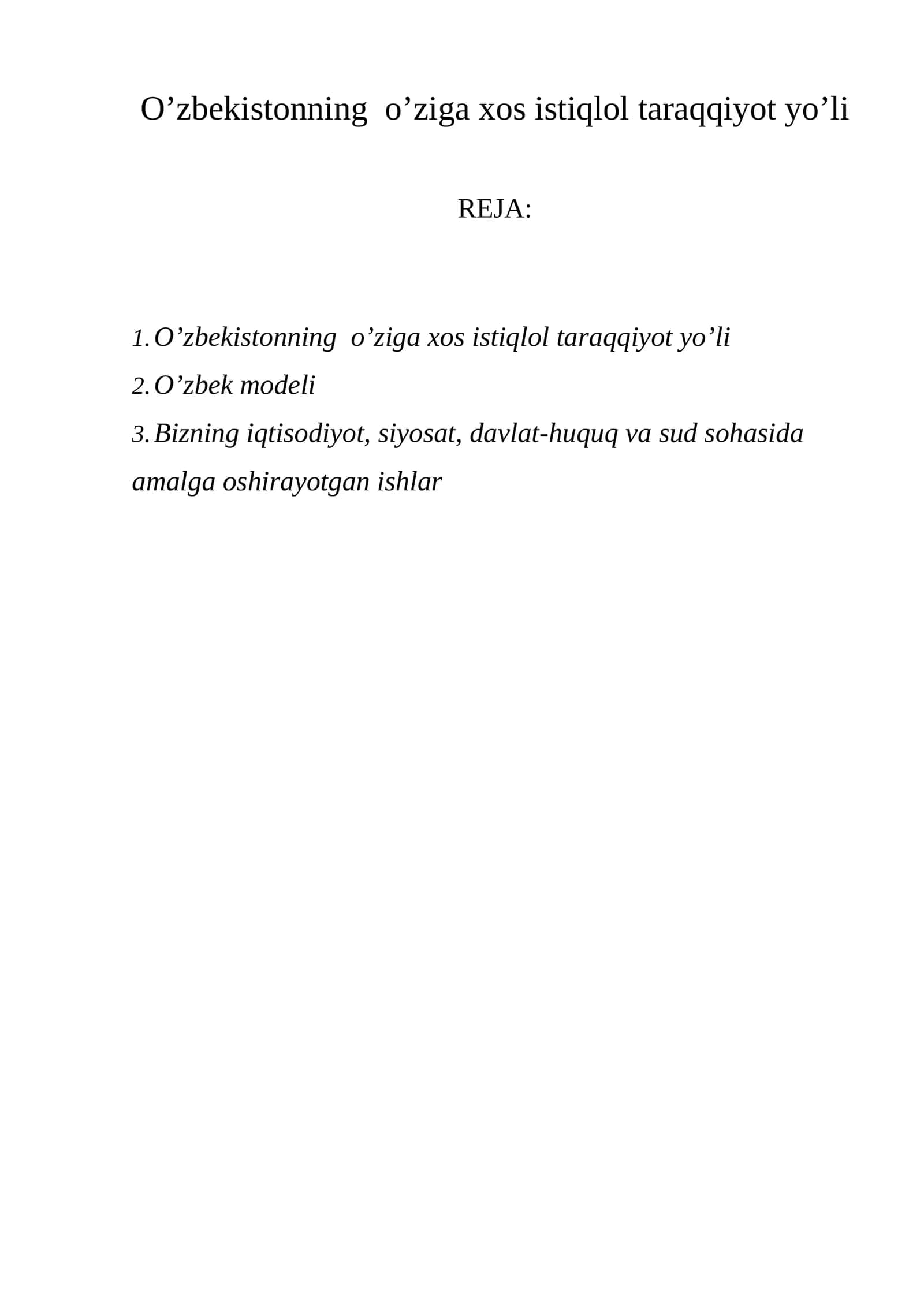 O’zbekistonning o’ziga xos istiqlol taraqqiyot yo’li 1