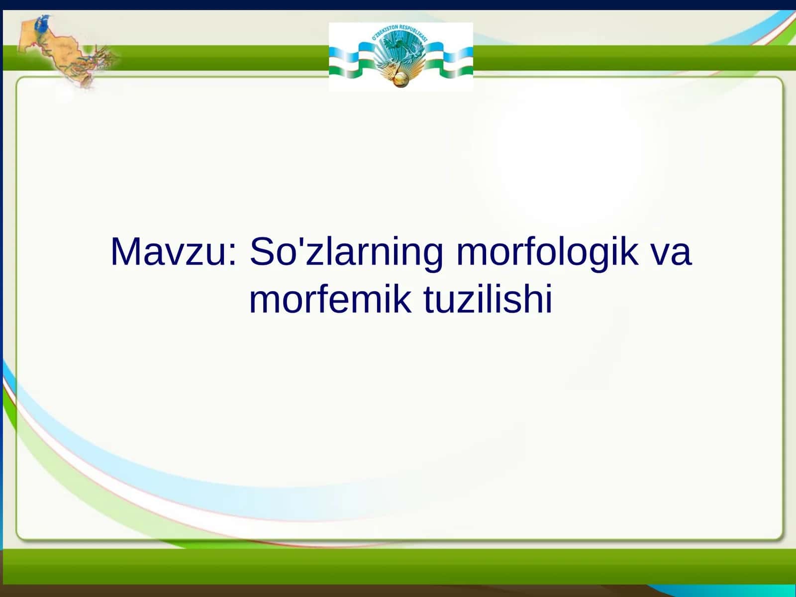 Morfologiyaga kirish 1