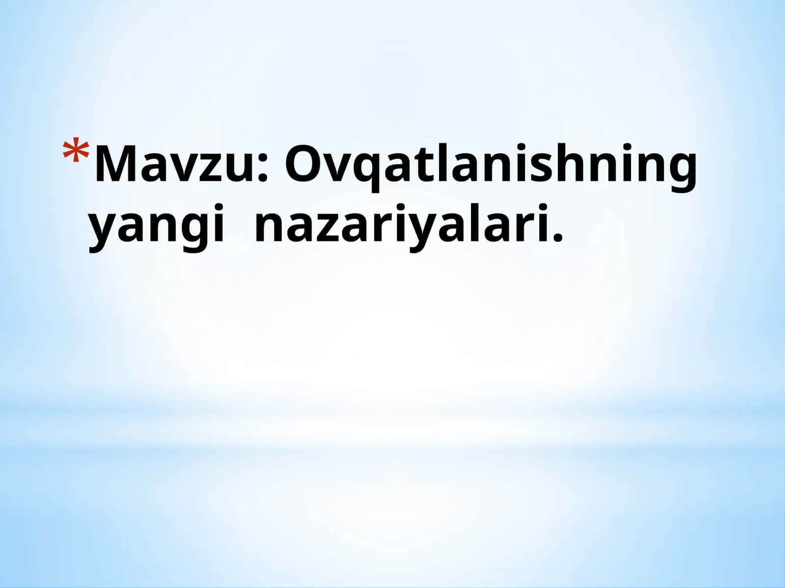 Ovqatlanishning yangi nazariyalari 1