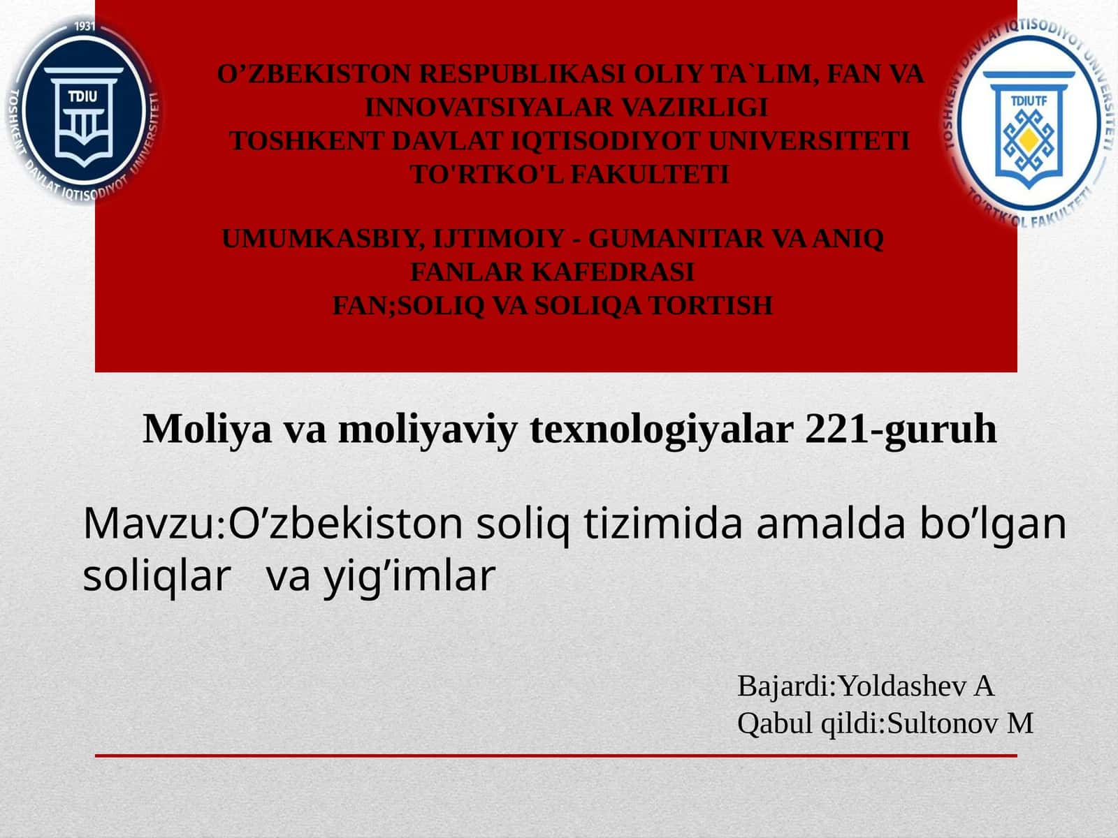 Moliyaviy texnologiyalar 221-guruh 1