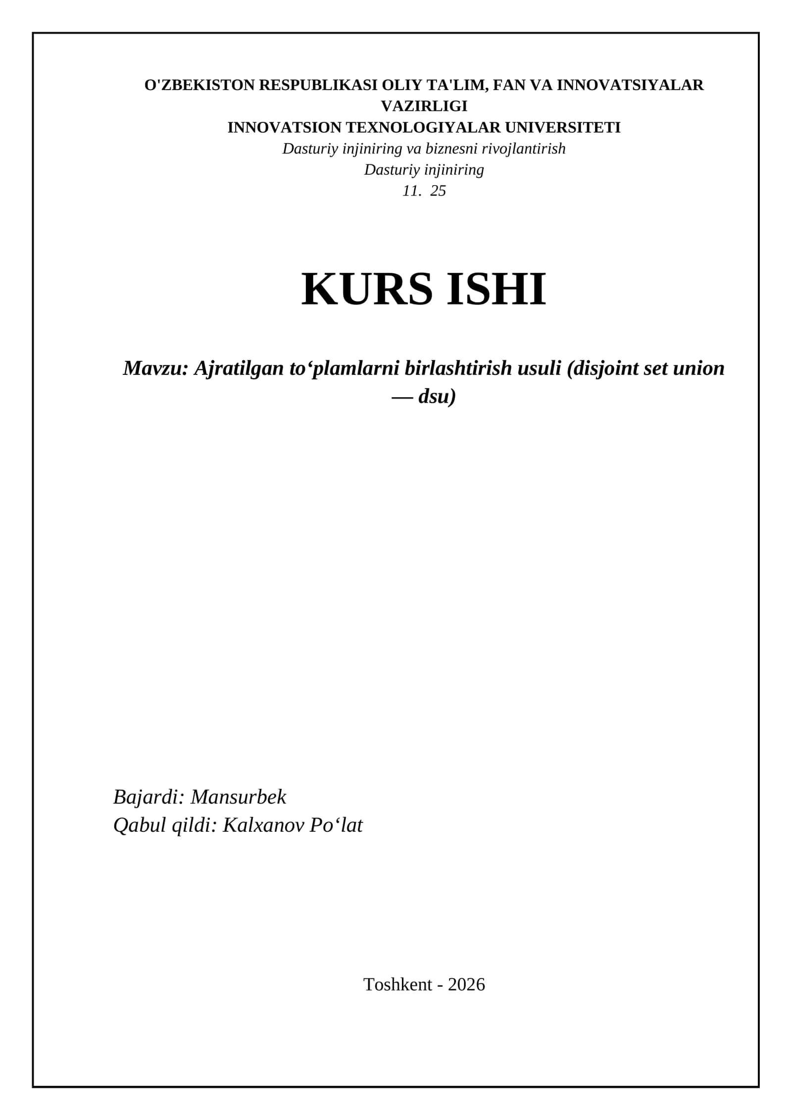 Ajratilgan to‘plamlarni birlashtirish usuli (disjoint set union — dsu) 1