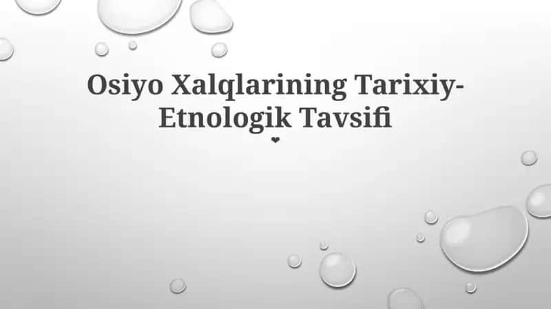 Osiyo Xalqlarining Tarixiy-Etnologik Tavsifi 1