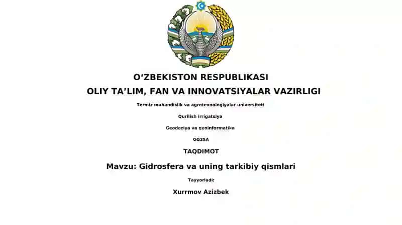Gidrosfera va uning tarkibiy qismlari