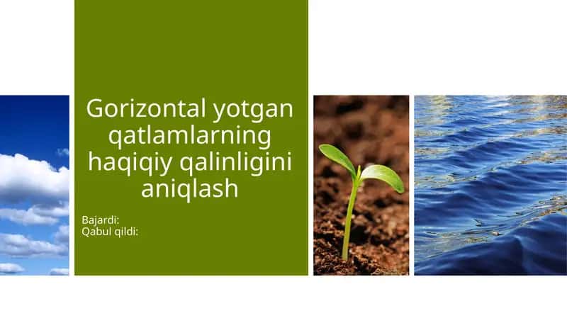 Gorizontal yotgan qatlamlarning haqiqiy qalinligini aniqlash 1
