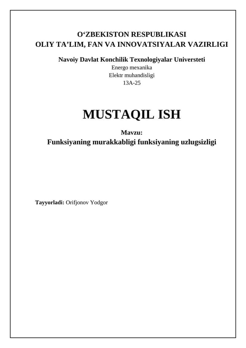 Funksiyaning murakkabligi funksiyaning uzlugsizligi 1