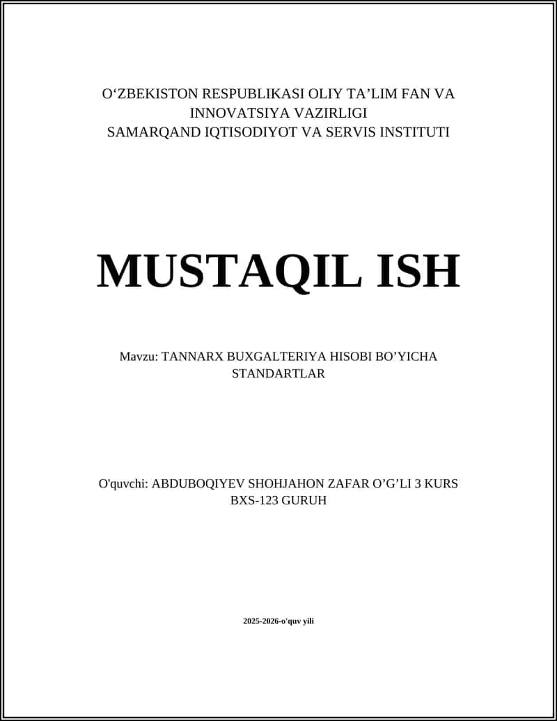 TANNARX BUXGALTERIYA HISOBI BO’YICHA STANDARTLAR 1