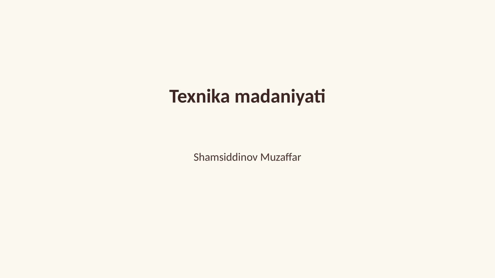 Texnika madaniyati 1