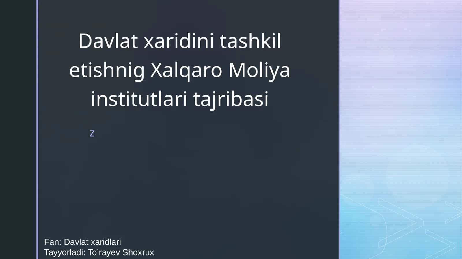 DavlatxaridinitashkiletishnigXalqaroMoliyainstitutlaritajribasi 1