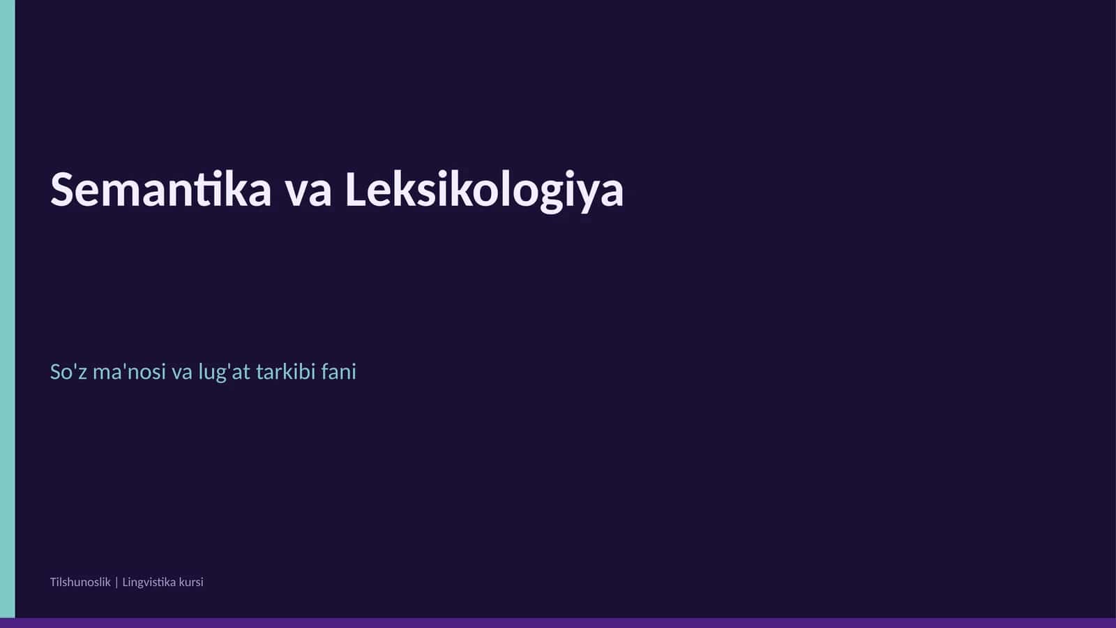 Semantika va Leksikologiya 1