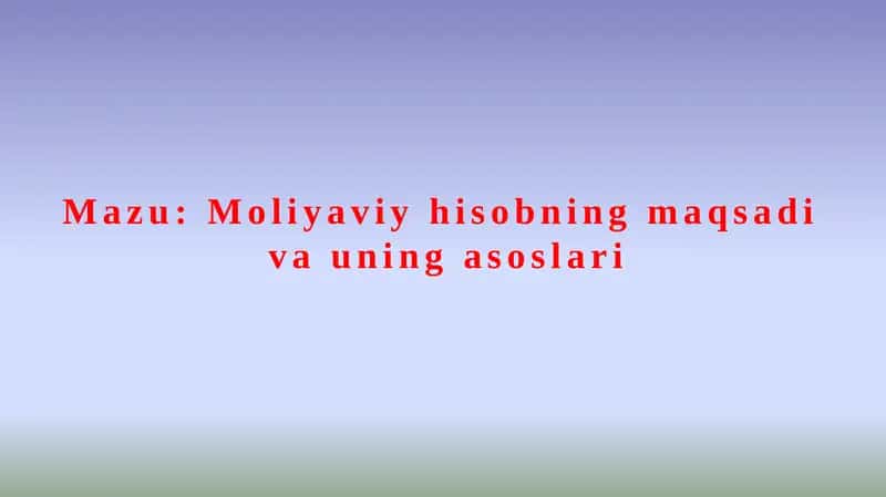 Moliyaviy Hisob 1