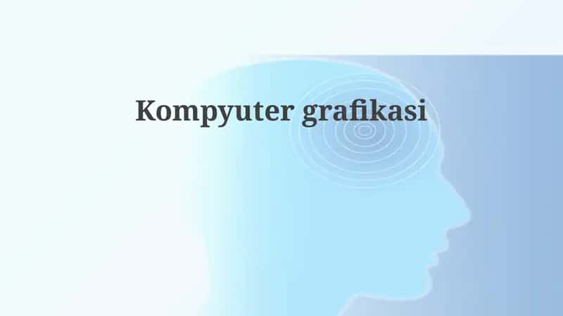 Kompyutergrafikasi 1