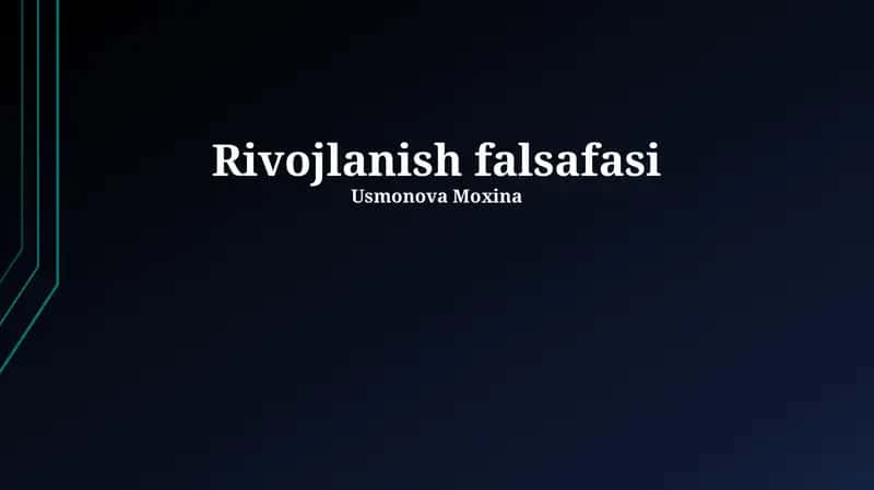 Rivojlanish falsafasi 1