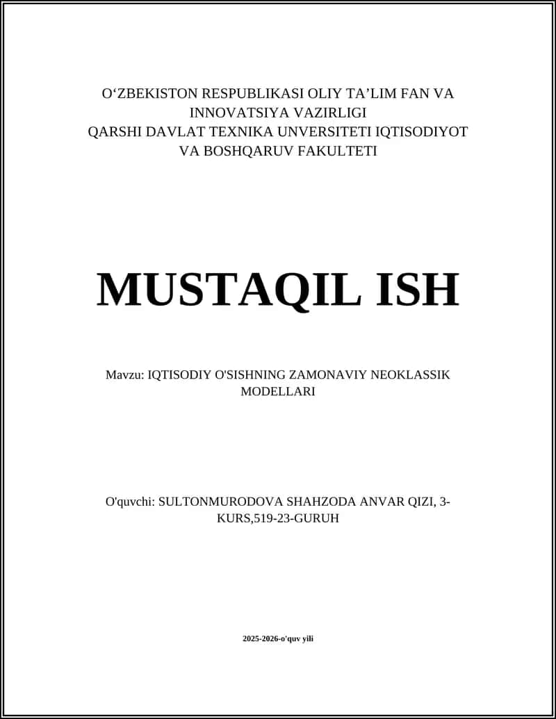 IQTISODIY O'SISHNING ZAMONAVIY NEOKLASSIK MODELLARI 1