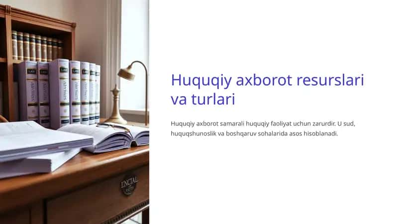 Huquqiy axborot resurslari va turlari 1