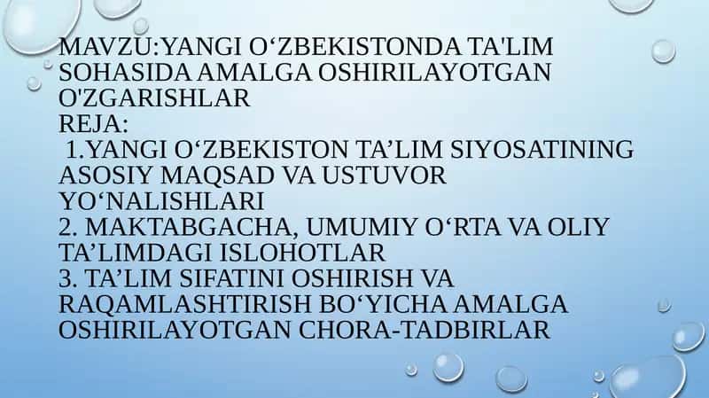 Yangi O‘zbekiston ta'lim sohasida amalga oshirilayotgan oʻzgarishlar 1
