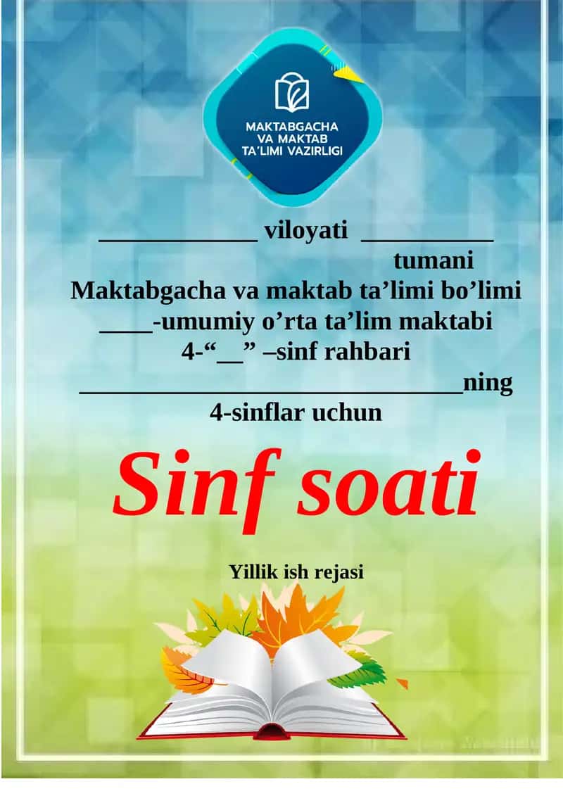 4-sinflar uchun Sinf soati Yillik ish rejasi 1