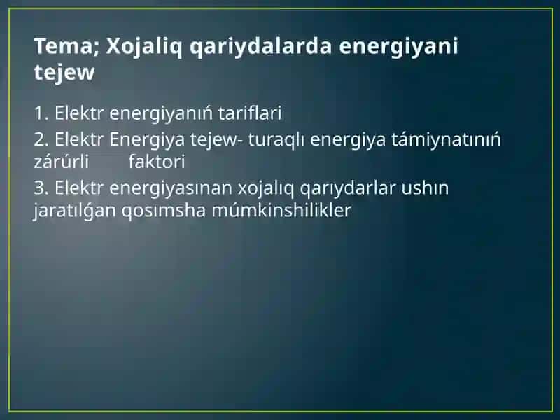Elektr Energiyadan Xojaliqqarıy Hayotiy Ta’minoti