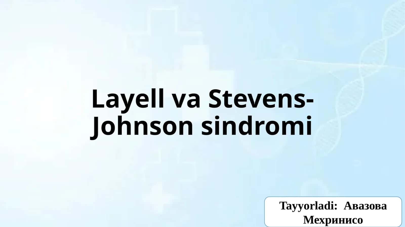 LayellvaStevens-Johnsonsindromi 1