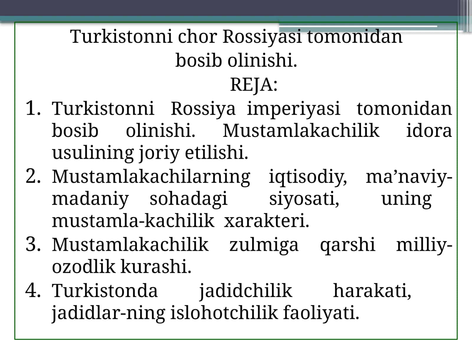 Turkistonning Rossiya tomonidan bosib olinishi 1