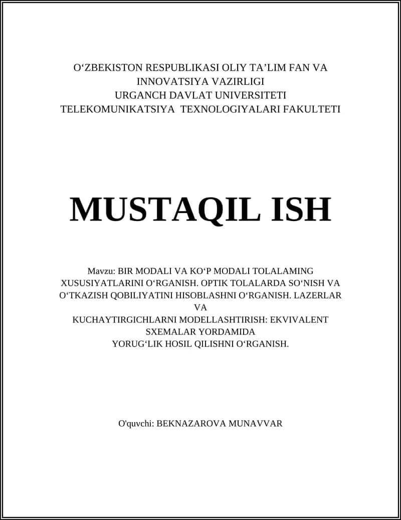 BIR MODALI VA KO‘P MODALI TOLALAMING XUSUSIYATLARINI O‘RGANISH 1