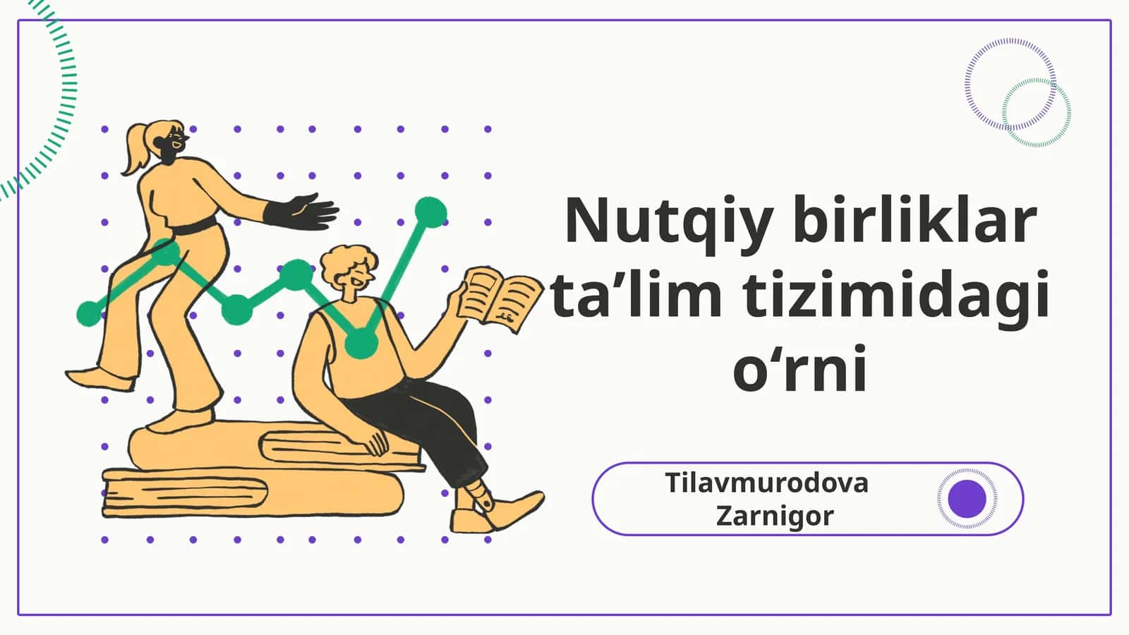 Nutqiy birliklar ta’lim tizimidagi o‘rni 1