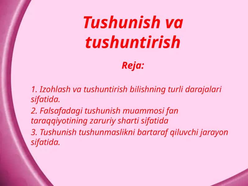 Tushunish va tushuntirish 1